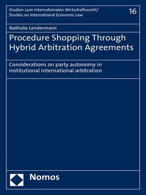 cover image of Procedure Shopping Through Hybrid Arbitration Agreements